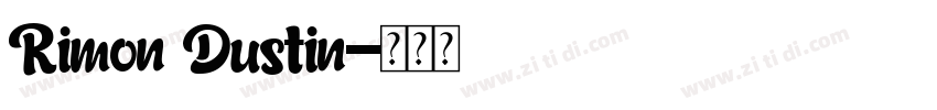 Rimon Dustin字体转换